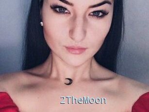 2TheMoon