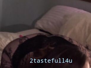 2tastefull4u