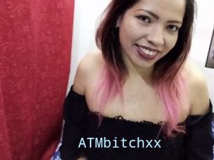 ATMbitchxx