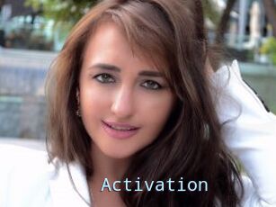 Activation