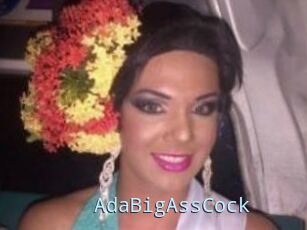 AdaBigAssCock