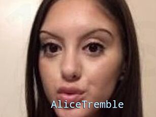 AliceTremble