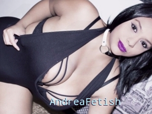 AndreaFetish