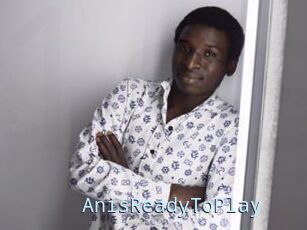 AnisReadyToPlay
