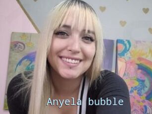 Anyela_bubble
