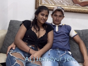 Aijinandyurjen