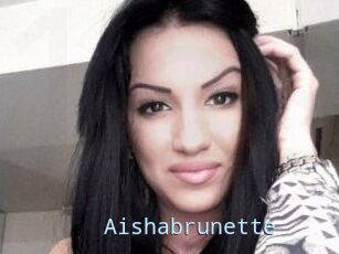 Aishabrunette