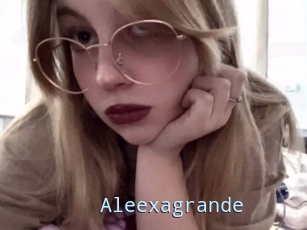 Aleexagrande