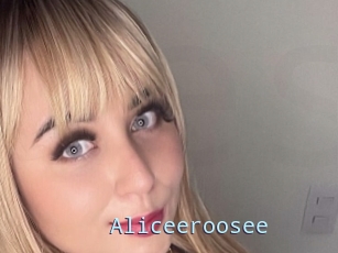 Aliceeroosee