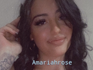 Amariahrose