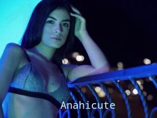 Anahicute