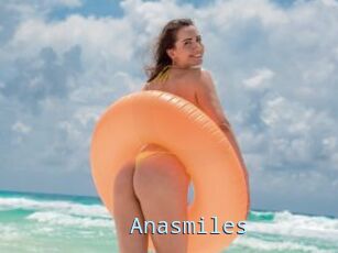 Anasmiles