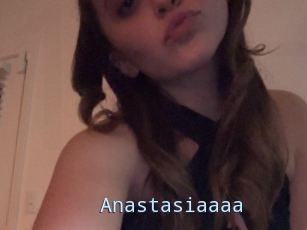 Anastasiaaaa