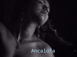 Ancalofa