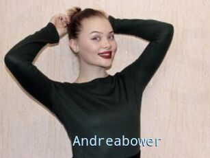 Andreabower