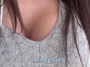 Andreaka
