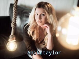 Anikataylor