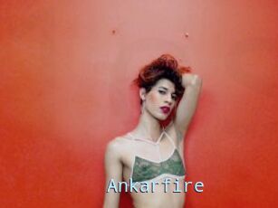 Ankarfire