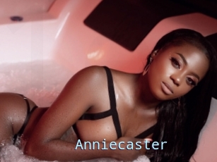 Anniecaster