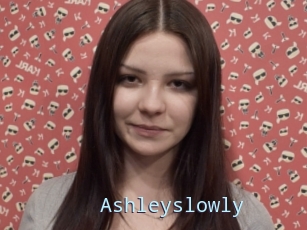 Ashleyslowly