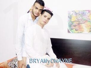 BRYAMyDWAYNE