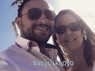 BabyLikeDyD