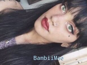 BambiiMae