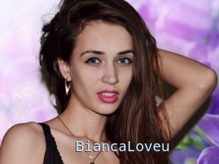 BiancaLoveu