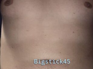 Bigstick45