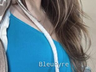 BleuFyre