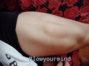 Blowyourmind