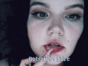 BobbiDeVille