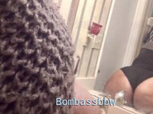 Bombassbbw