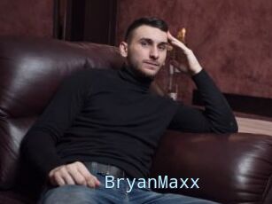 BryanMaxx