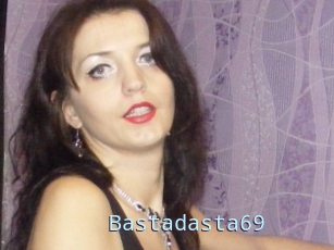 Bastadasta69