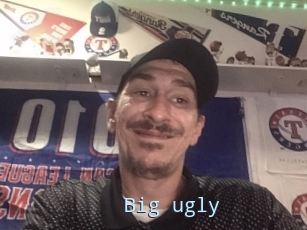Big_ugly