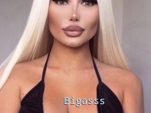 Bigasss