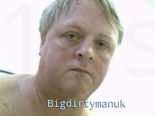 Bigdirtymanuk