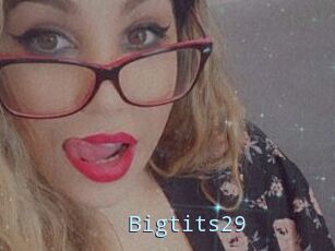 Bigtits29