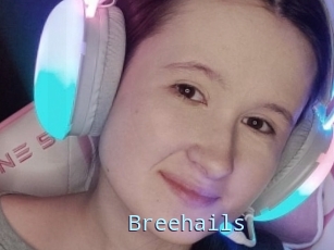 Breehails
