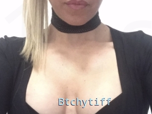 Btchytiff