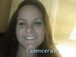 Cadencerain