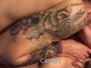 Cash81