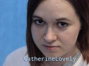 CatherineLovely