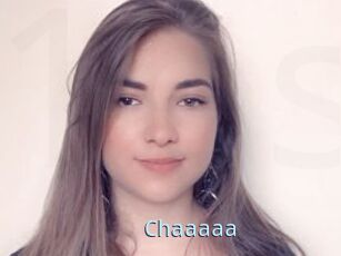 Chaaaaa