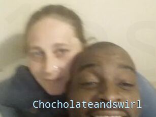 Chocholateandswirl