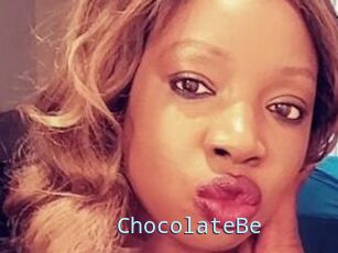 ChocolateBe