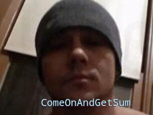 ComeOnAndGetSum