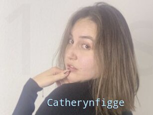 Catherynfigge