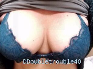 DDoubletrouble40